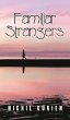 Familiar Strangers - Bild 1