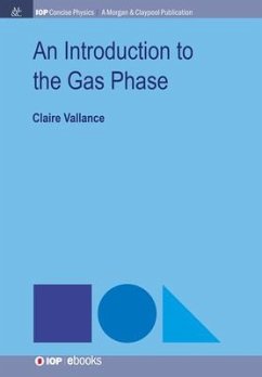 An Introduction to the Gas Phase - Vallance, Claire