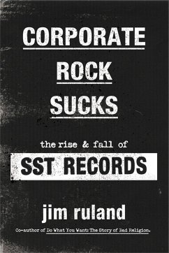 Corporate Rock Sucks - Ruland, Jim