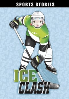 Ice Clash - Bernay, Emma; Berne, Emma Carlson