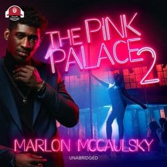 The Pink Palace 2: Triple Crown Collection - Mccaulsky, Marlon