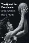 The Quest for Excellence
