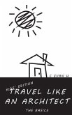 Travel like an Architect (Kids' Edition): The Basics