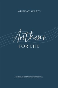 Anthem for Life - Watts, Murray