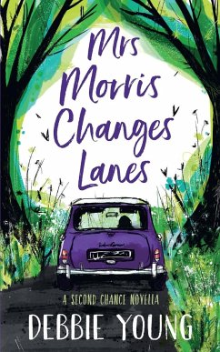 Mrs Morris Changes Lanes - Young, Debbie