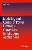 Modeling and Control of Power Electronic Converters for Microgrid Applications (eBook, PDF)