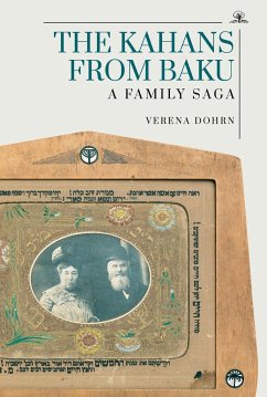 The Kahans from Baku - Dohrn, Verena