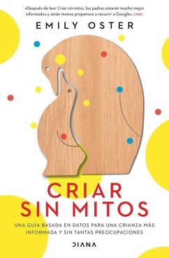 Criar Sin Mitos - Oster, Emily