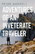 Adventures of an Inveterate Traveler - Bild 1