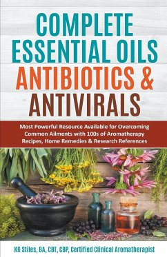 Complete Essential Oil Antibiotics & Antivirals - Stiles, Kg