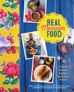 Real Mexican Food - Fordham, Ben; Cruz, Felipe Fuentes