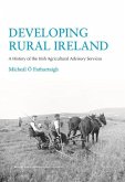 Developing Rural Ireland: A History of the Irish Agricultural Advisory Services