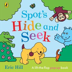 Spot's Hide and Seek - Hill, Eric