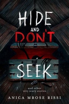 Hide and Don't Seek - Rissi, Anica Mrose