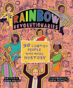 Rainbow Revolutionaries - Prager, Sarah