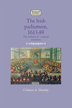 The Irish parliament, 1613-89 - Dennehy, Coleman A.