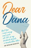 Dear Dana: That Time I Went Crazy and Wrote All 580 of My Facebook Friends a Handwritten Letter