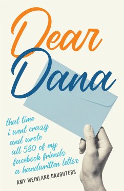 Dear Dana - Daughters, Amy Weinland