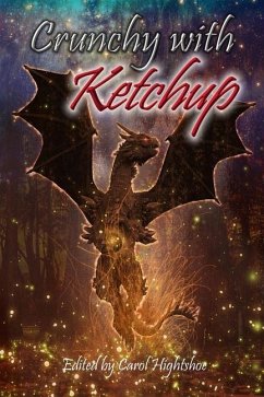 Crunchy with Ketchup - Authors, Various