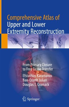 Comprehensive Atlas of Upper and Lower Extremity Reconstruction (eBook, PDF) - Karamanos, Efstathios; Julian, Bao-Quynh; Cromack, Douglas T.