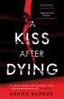 A Kiss After Dying - Bild 1