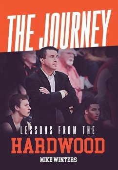 The Journey: Lessons from the Hardwood - Winters, Mike