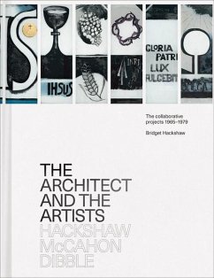 The Architect and the Artists: Hackshaw, McCahon, Dibble - Hackshaw, Bridget