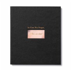 In Case You Forget, I Remember: An Encouragement Gift Book to Support a Friend During Hard Times - Clark, M. H.