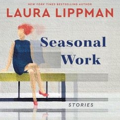 Seasonal Work - Lippman, Laura