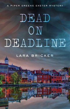 Dead on Deadline - Bricker, Lara