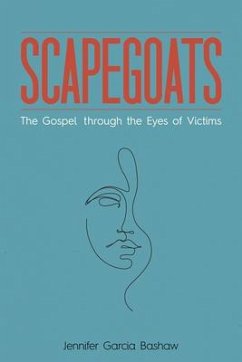 Scapegoats - Bashaw, Jennifer Garcia