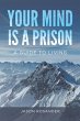 Your Mind is a Prison - Bild 1