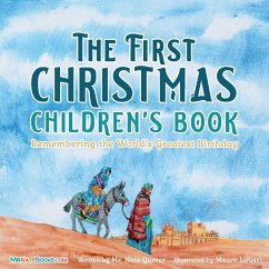 The First Christmas Children's Book - Gunter, Nate