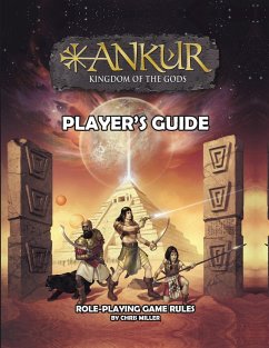 ANKUR kingdom of the gods Player's Guide - Miller, Chris