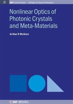 Nonlinear Optics of Photonic Crystals and Meta-Materials - McGurn, Arthur R