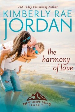 The Harmony of Love: A Christian Romance - Jordan, Kimberly Rae