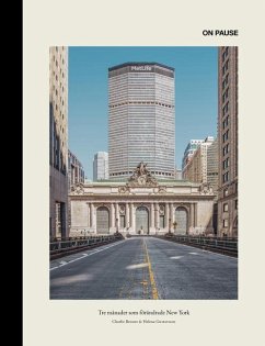 Cover ON PAUSE: Tre manader som forandrade New York