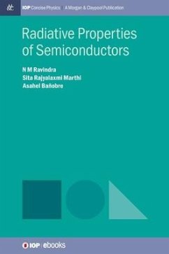 Radiative Properties of Semiconductors - Ravindra, N. M.; Marthi, Sita Rajyalaxmi; Banobre, Asahel