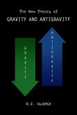 The New Theory of Gravity and Antigravity (eBook, ePUB)