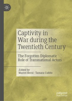 Captivity in War during the Twentieth Century (eBook, PDF)