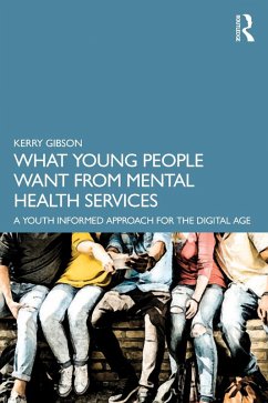 Cover What Young People Want from Mental Health Services (eBook, PDF)