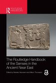 The Routledge Handbook of the Senses in the Ancient Near East (eBook, ePUB)