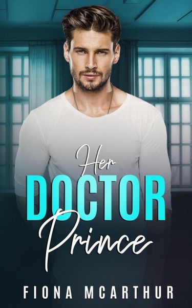 Her Doctor Prince (The Aussie Doctors, #3) (eBook, ePUB)