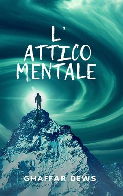 L'attico mentale (eBook, ePUB) Cover L'attico mentale (eBook, ePUB)