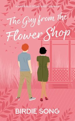 Cover The Guy From the Flower Shop (Somerville Downs) (eBook, ePUB)