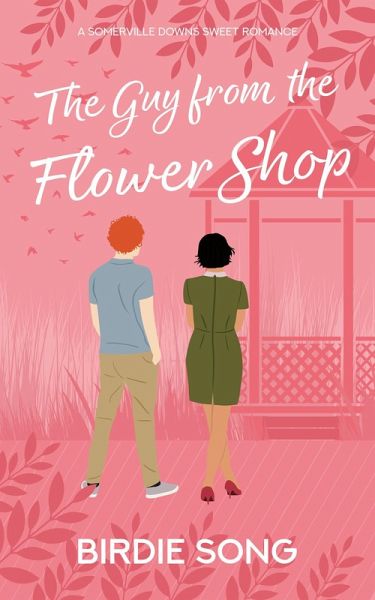 The Guy From the Flower Shop (Somerville Downs) (eBook, ePUB)