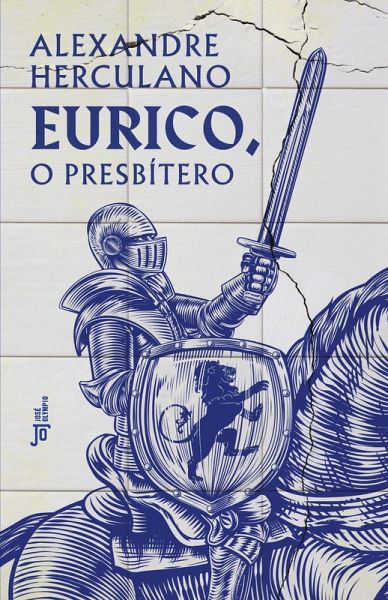 Eurico, o presbítero (eBook, ePUB) Eurico, o presbítero (eBook, ePUB)