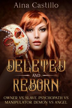 Cover Deleted and Reborn (eBook, ePUB)