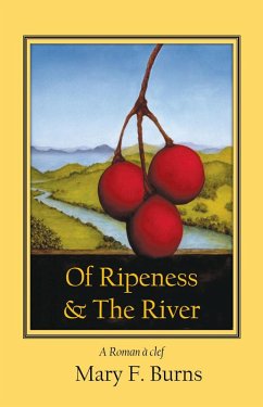 Cover Of Ripeness & The River (eBook, ePUB)