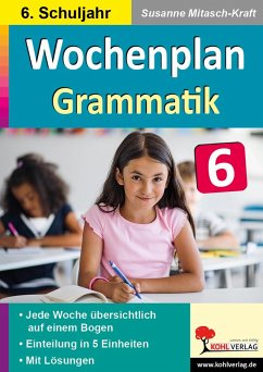 Wochenplan Grammatik / Klasse 6 - Mitasch-Kraft, Susanne